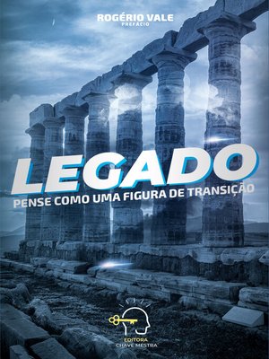 cover image of Legado--pense como uma figura de transição